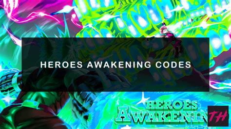 heroes awakening codes